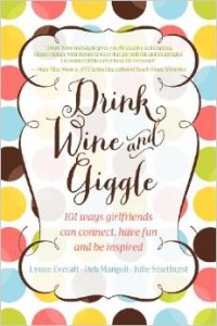 Drink Wine and Giggle